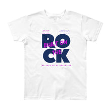 Built on The Rock - Youth - Short Sleeve T-Shirt